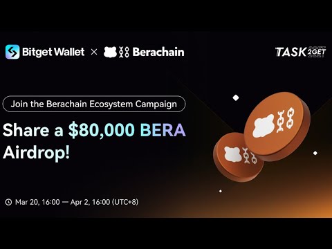 Bitget Wallet x Berachain Ecosystem Campaign: Complete dApp tasks to share of $80,000 BERA Airdrop!