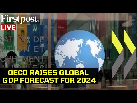 LIVE: OECD Sees Global Growth Stabilising at 3.2% This Year, Says US &amp; China Growth to Slow Down