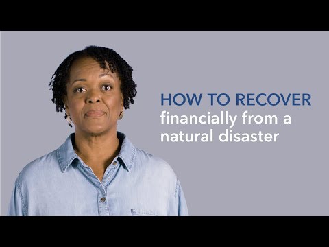 Steps to Recover Financially from a Natural Disaster — consumerfinance.gov