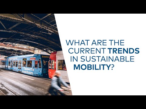 What are the Current Trends in Sustainable Mobility?