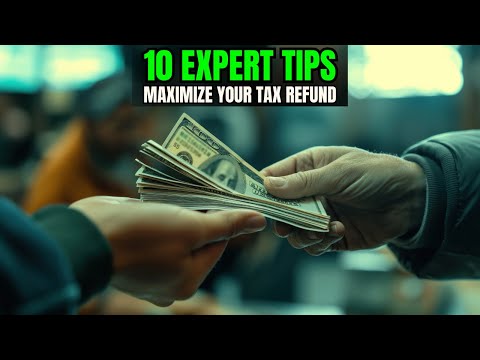 How to Maximize Your Tax Refund 10 Expert Tips | Wealth Hackers